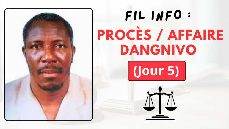 Affaire DANGNIVO : procès en cours avec l’audition de témoins